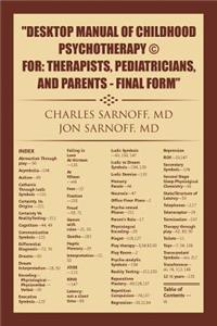 Desktop Manual of Childhood Psychotherapy (c) For
