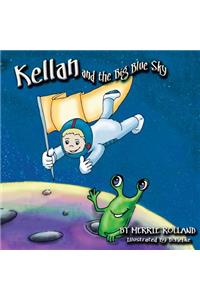 Kellan and the Big Blue Sky