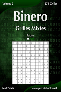 Binero Grilles Mixtes - Facile - Volume 2 - 276 Grilles