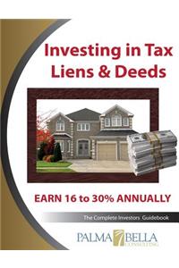 Investing in Tax Liens & Deeds