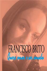 Quero amar e ser amada