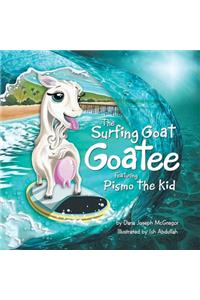 Surfing Goat Goatee Featuring Pismo the Kid