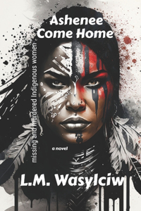 Ashenee Come Home