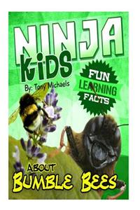 Fun Learning Facts about Bumble Bees