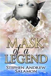 Mask of a Legend