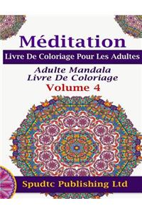 Méditation Livre De Coloriage Pour Les Adultes