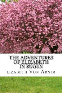 Adventures Of Elizabeth In Rugen