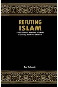 Refuting Islam