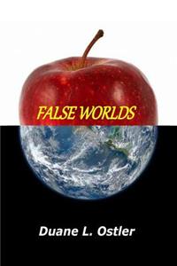 False Worlds