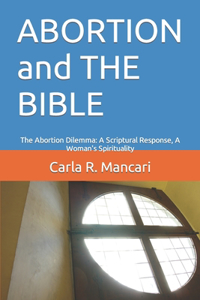 ABORTION and THE BIBLE