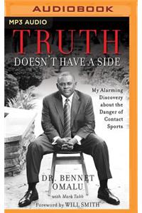 Truth Doesn't Have a Side