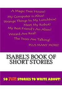 Isabel's Book Of Short Stories