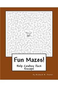 Fun Mazes!