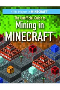 Unofficial Guide to Mining in Minecraft(r)