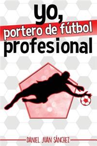 Yo, portero de f�tbol profesional