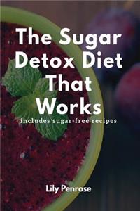 Sugar Detox Diet That Works