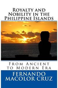 Royalty and Nobility in the Philippine Islands