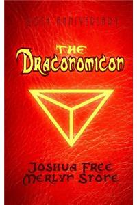 Draconomicon: History, Magick and Traditions of Dragons, Druids and the Pheryllt
