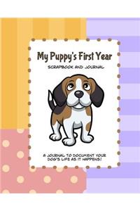 My Puppy's First Year Scrapbook and Journal