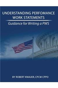 Understanding Performance Work Statements