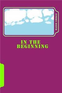 In The Beginning