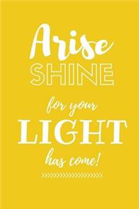 Arise and Shine Journal