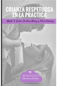 Crianza Respetuosa en la Practica