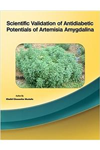 Scientific Validation of Antidiabetic Potentials of Artemisia Amygdalina (1st)