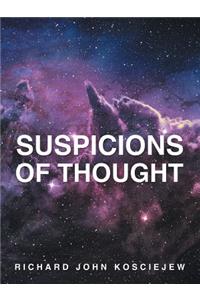 Suspicions of Thought