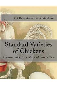 Standard Varieties of Chickens