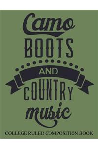 College Ruled Composition Book Green Camo, Boots, and Country Music