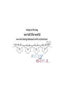 Today is the day we tell the world! Gender Reveal