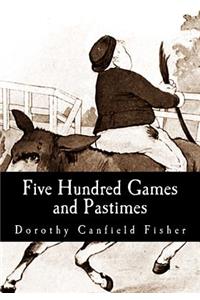 Five Hundred Games and Pastimes