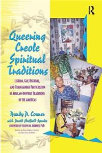 Queering Creole Spiritual Traditions