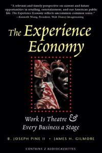 The Experience Economy