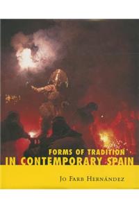 Forms of Tradition in Contemporary Spain