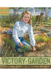 Lily's Victory Garden