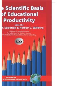 Scientific Basis of Educational Productivity (Hc)