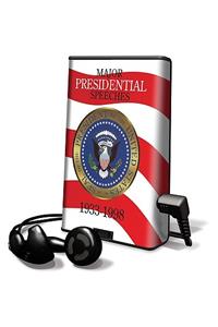 Major Presidential Speeches 1933-1998