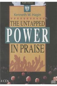 Untapped Power in Praise