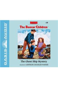 The Ghost Ship Mystery (Library Edition)