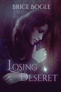 Losing Deseret