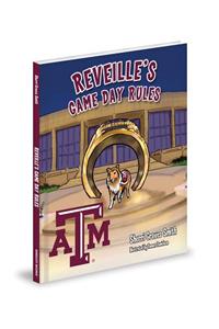 Reveille's Game Day Rules