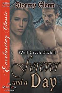 Forever and a Day [Wolf Creek Pack 11] (Siren Publishing Everlasting Classic Manlove)