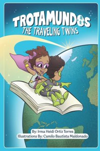 Trotamundos The Traveling Twins