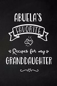 Abuela's Favorite, Recipes for My Granddaughter