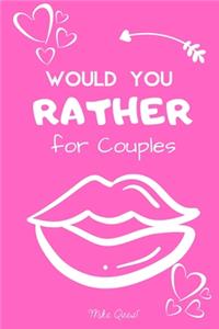 Would You Rather For Couples