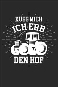 Küss Mich Ich Erb Den Hof