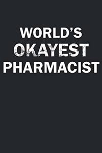 World's Okayest Pharmacist