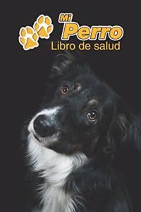 Mi Perro Libro de salud